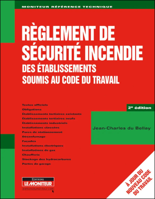 Règlement de sécurité incendie des établissements soumis au Code du travail