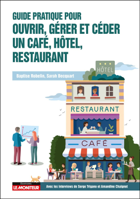 Guide pratique pour gérer un café, hôtel, restaurant