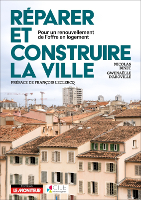 Réparer et construire la ville