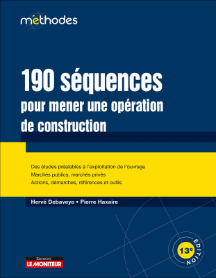 190 séquences pour mener une opération de construction