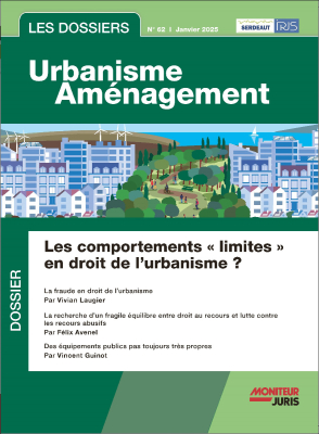 Les Dossiers Urbanisme Aménagement - n°62 Janvier 2025