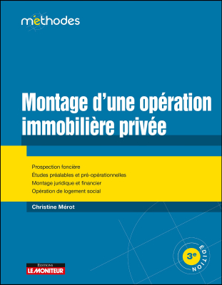 Montage d’une opération immobilière privée