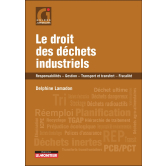 Le droit des déchets industriels