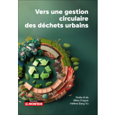 Vers une gestion circulaire des déchets urbains