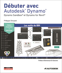 Débuter avec Autodesk® Dynamo®