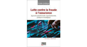 Lutte contre la fraude à l'assurance