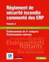Règlement de sécurité incendie commenté des ERP – Volume 3