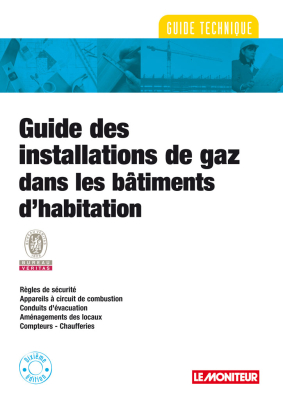Guide des installations de gaz dans les bâtiments d’habitation
