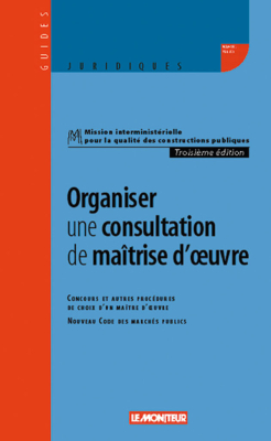 Organiser une consultation de maîtrise d’œuvre