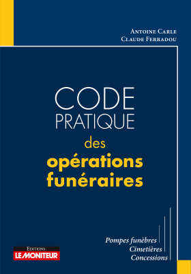 Code pratique des opérations funéraires