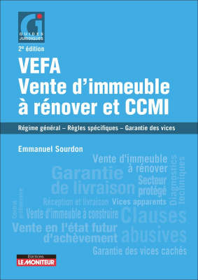 VEFA – Vente d’immeuble à rénover et CCMI