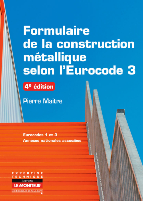 Formulaire de la construction métallique selon l’Eurocode 3