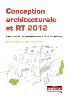 Conception architecturale et RT 2012