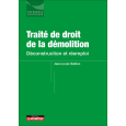 Traité du droit de la démolition