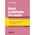 Réussir la planification d’un chantier