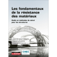 Les fondamentaux de la résistance des matériaux