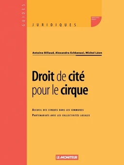 Droit de cité pour le cirque