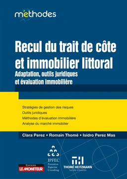 Recul du trait de côte et immobilier littoral